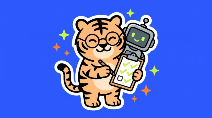 The TigerSoup tiger in reading glasses writing a three-item checklist on a clipboard, while a small robot reads over its shoulder